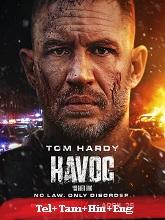 Havoc (2025) HDRip Original [Telugu + Tamil + Hindi + Eng] Dubbed Full Movie Watch Online Free