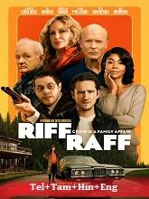 Riff Raff (2024) BRRip Original [Telugu + Tamil + Hindi + Eng] Dubbed Movie Watch Online Free