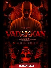 Vadakkan (2025) HDRip Kannada (Original) Full Movie Watch Online Free